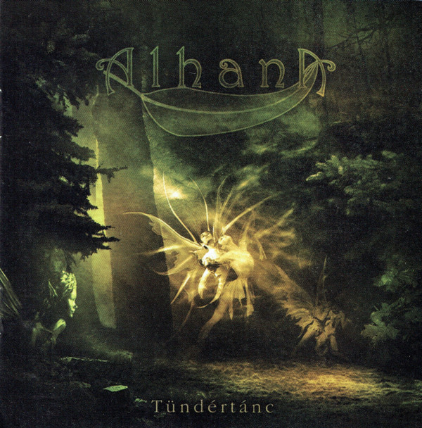 Alhana - Tündértánc (2005).jpg