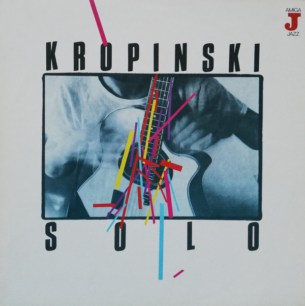 Uwe Kropinski - Solo (1985).jpg