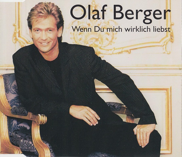 Olaf Berger - Wenn Du mich wirklich liebst (1996).jpg