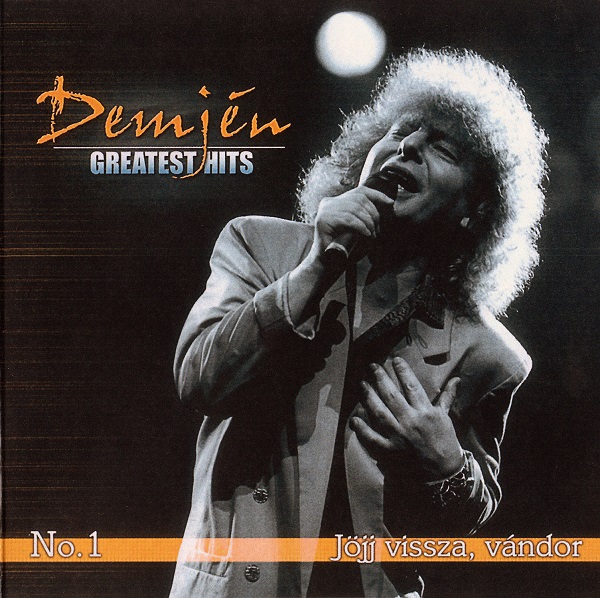 Demjen Ferenc - Greatest Hits No.1 (2006).jpg