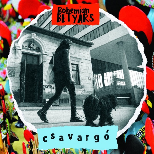 Bohemian Betyars - Csavargó (2017).jpg