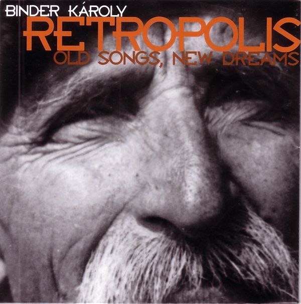Károly Binder - Retropolis (1998).jpg