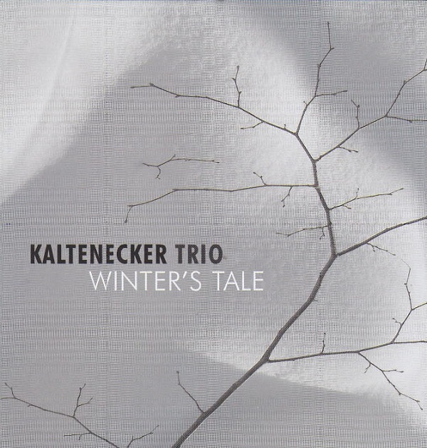 Kaltenecker Trio - Winter's Tale (2007).jpg