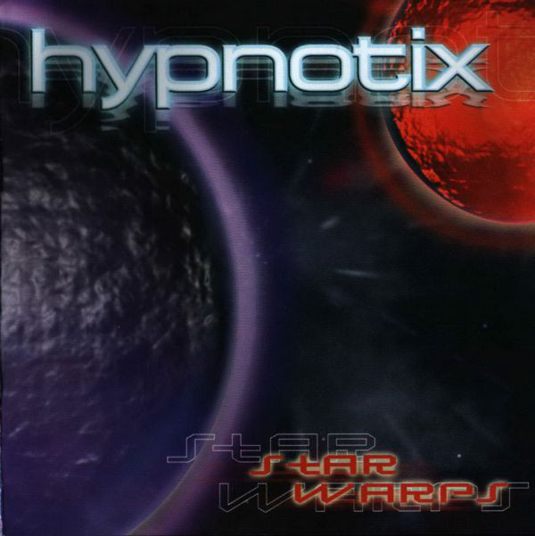 Hypnotix - Star Warps (2001).jpg