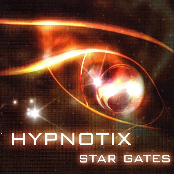 Hypnotix - Star Gates (2007).jpg