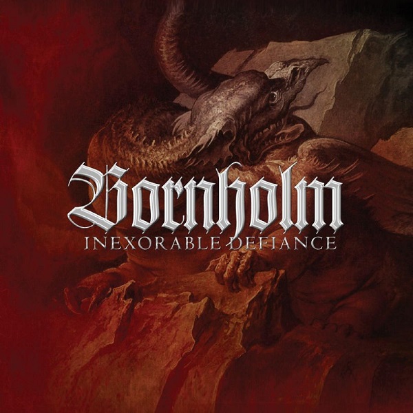 Bornholm - Inexorable Defiance (2013).jpg