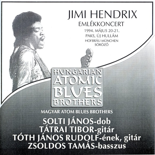 Magyar Atom Blues Brothers - Jimi Hendrix Emlékkoncert (1994).jpg