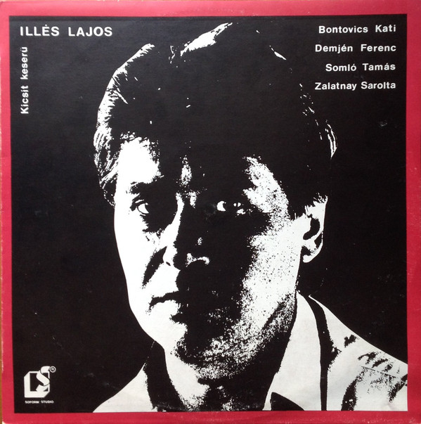 Illés Lajos - Kicsit keserű (1987, Vinyl rip).jpg