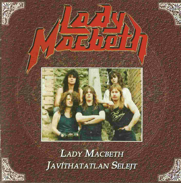 Lady Macbeth - Lady Macbeth + Javíthatatlan selejt (2011).jpg