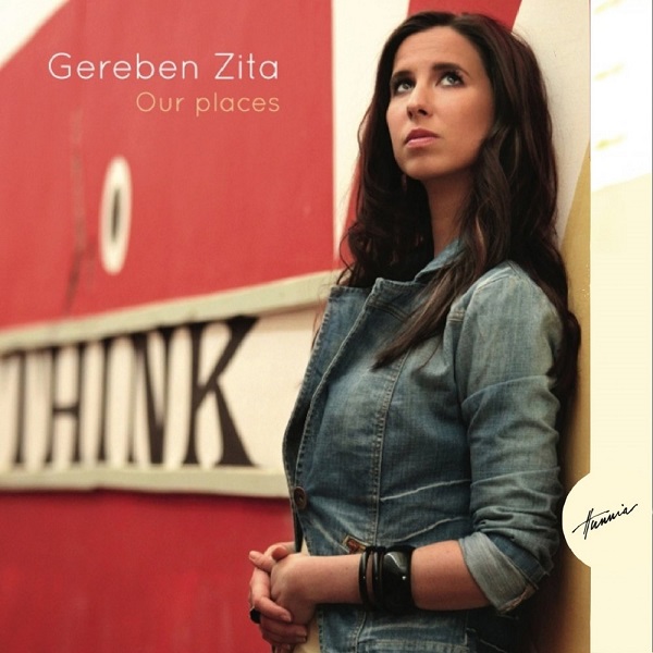 Gereben Zita - Our Places (2012).jpg