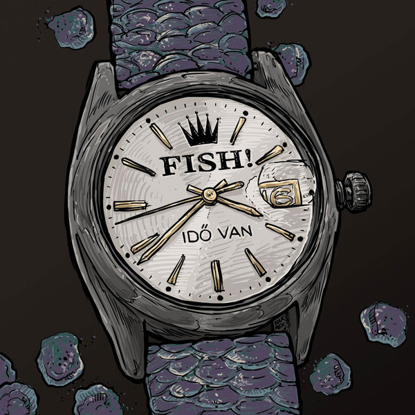 Fish! - Idő van (2016).jpg