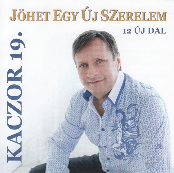 Kaczor Feri - Jöhet egy új szerelem (2016).jpg