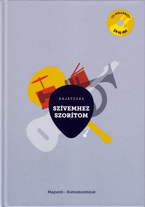 Rajatszas - Szivemhez szoritom (2015).jpg
