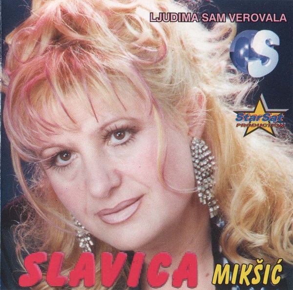 Slavica Mikšić - Ljudima Sam Verovala (2001).jpg