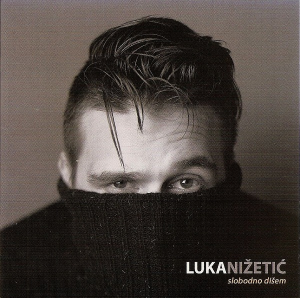 Luka Nižetić - Slobodno dišem (2007).jpg