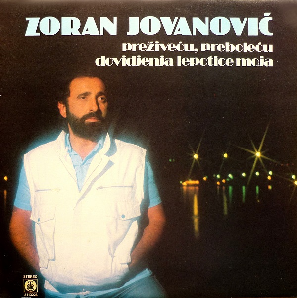 Zoran Jovanovic - Prezivecu, prebolecu (LP 1984).jpg