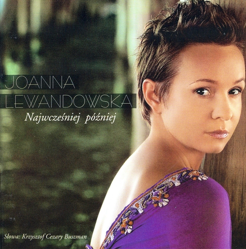 Joanna Lewandowska_Najwcześniejm najpóźniej_front.jpg