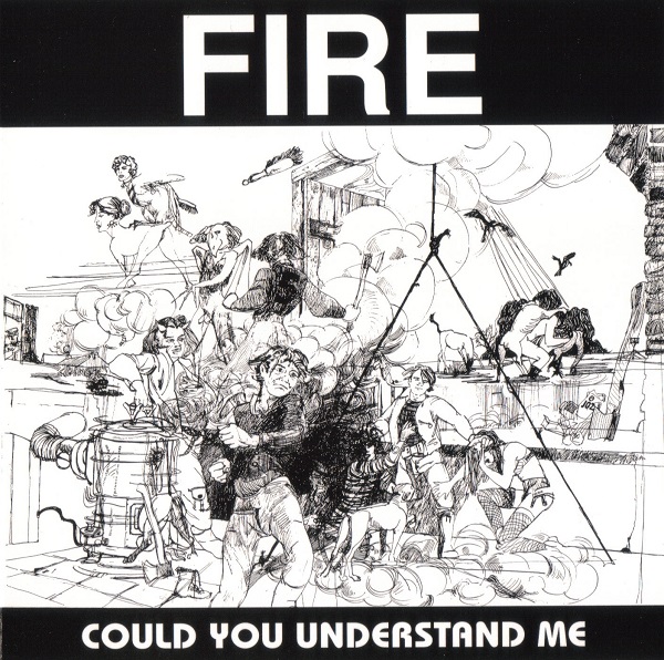 Fire – Could You Understand Me (1973).jpg