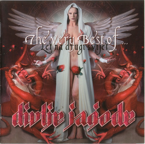 Divlje Jagode - The Very Best Of - Let Na Drugi Svijet (2004).jpg