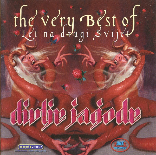 Divlje Jagode ‎– The Very Best Of - Let Na Drugi Svijet f.jpg