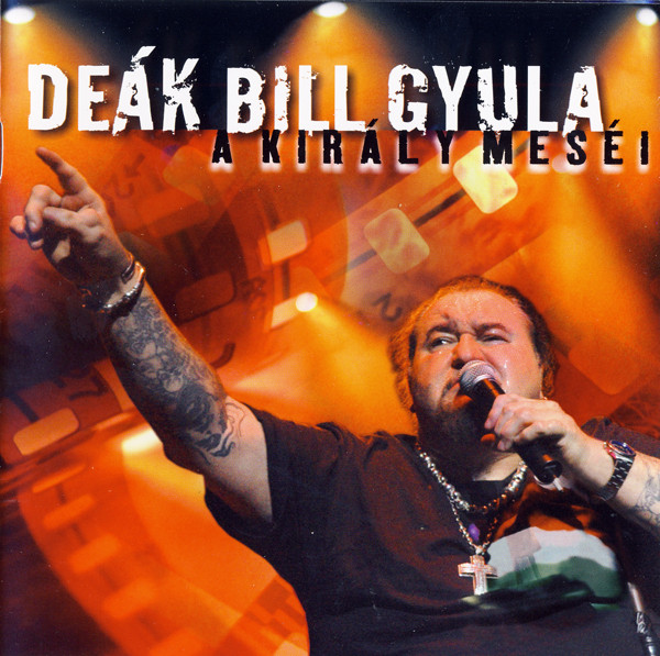 Deák Bill Gyula - A Király meséi (2009).jpg