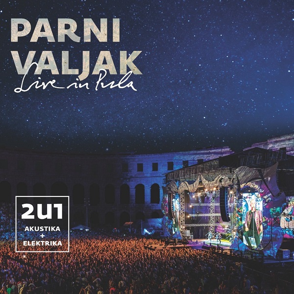 Parni Valjak - Live In Pula (2017).jpg