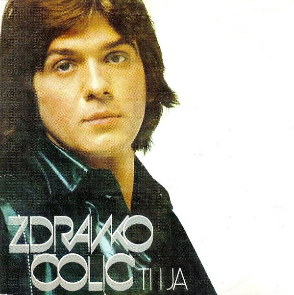 Zdravko Colic - Ti i ja (1975).jpg