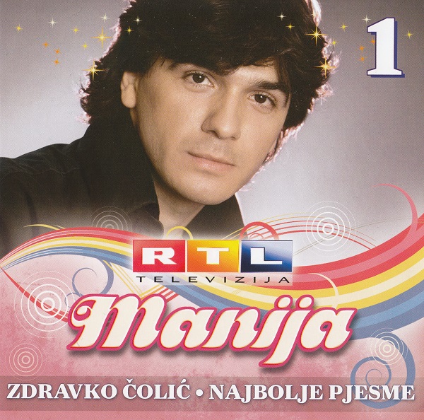 Zdravko Colic - Najbolje Pjesme 1 (2010).jpg