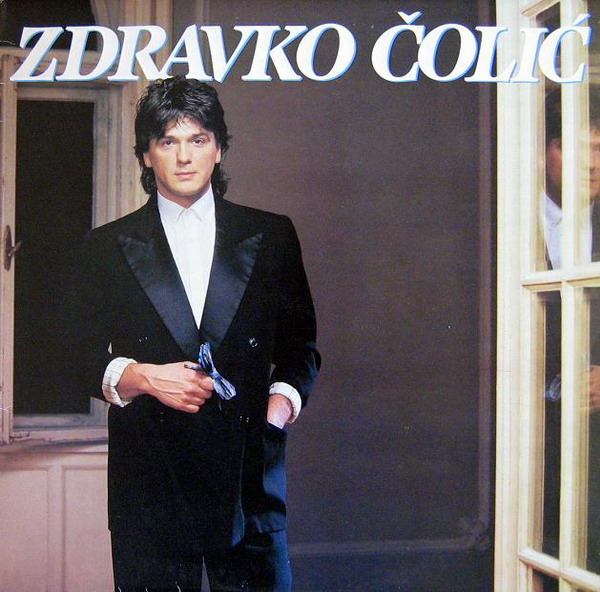 Zdravko Colic - Rodi me, majko, sretnog (1988).jpeg