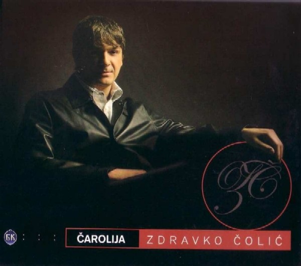 Zdravko Colic - Carolija (2003).jpg
