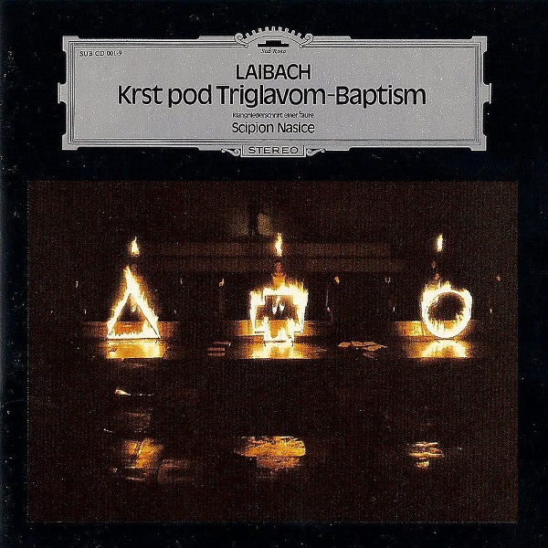 Laibach - Krst Pod Triglavom - Baptism (1985-86) (1987).jpg