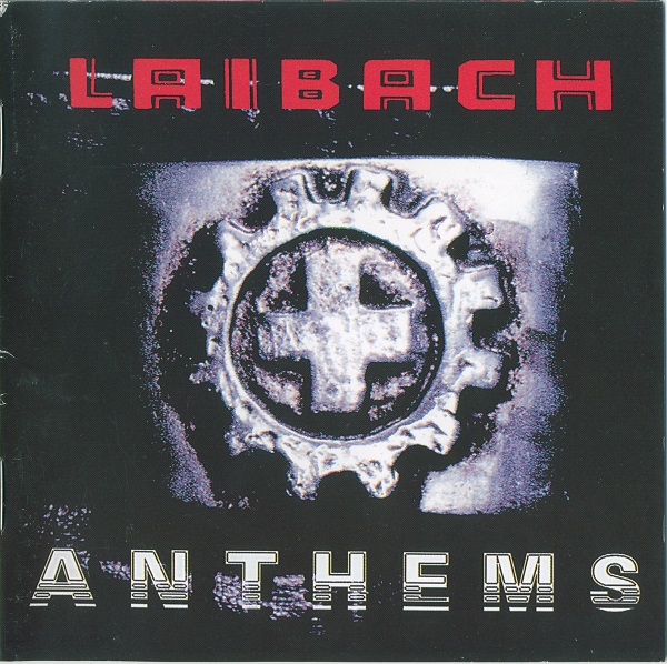 Laibach - Anthems (2004).jpg
