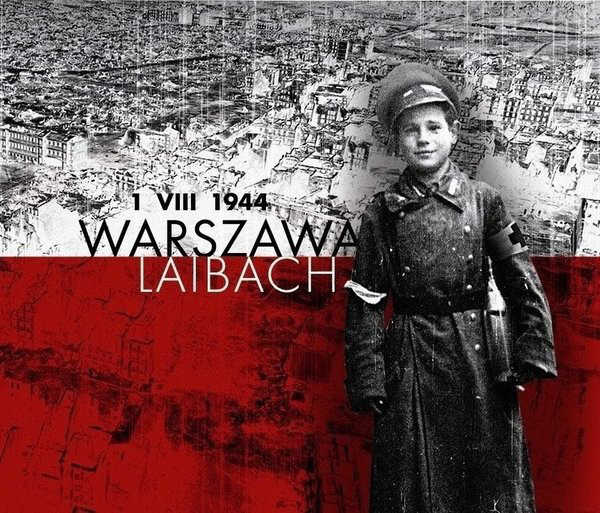 Laibach - 1 VIII 1944, Warszawa (2014).jpg