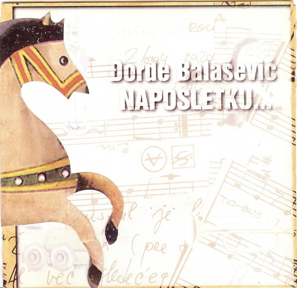 Đorđe Balašević - Naposletku (1996).jpg