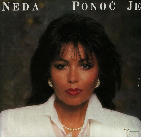 Neda Ukraden - Ponoc je (1988).jpg