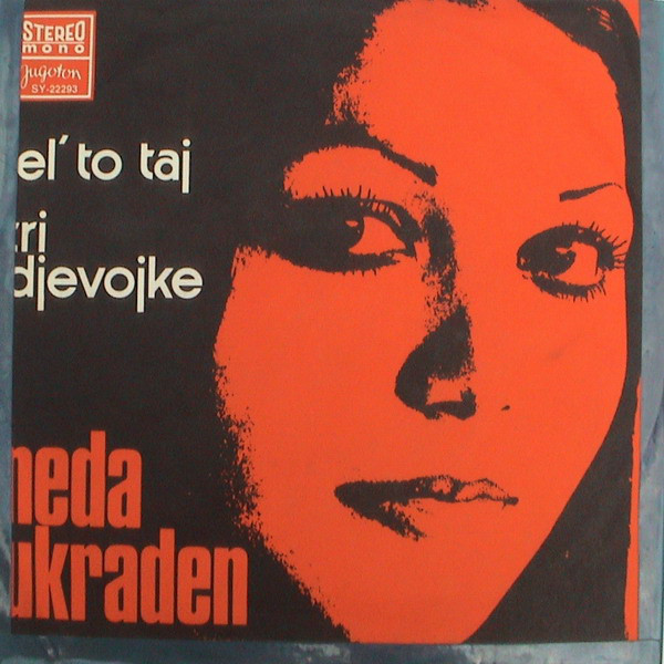 Neda Ukraden - Jel' to taj (1973).jpg
