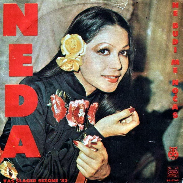 Neda Ukraden - Ne budi me nocas (1982).jpg