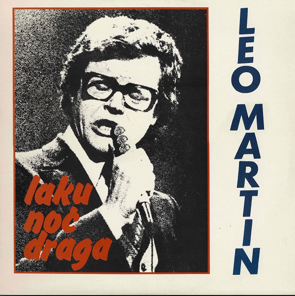 Leo Martin - Laku Noc Draga (1976).jpg