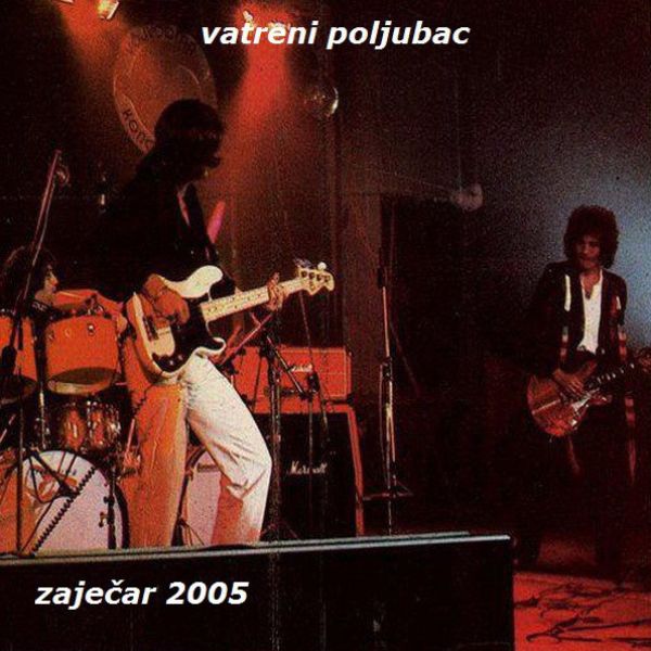 Vatreni Poljubac - Zajecar 2005.jpg