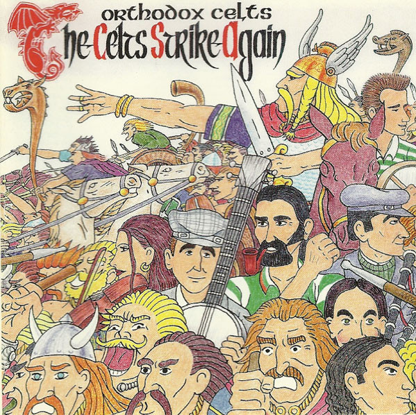 Orthodox Celts - The Celts Strike Again (1997).jpg