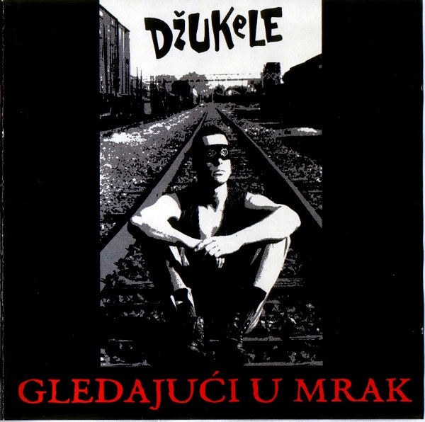 Džukele - Gledajući u mrak (1993).jpg