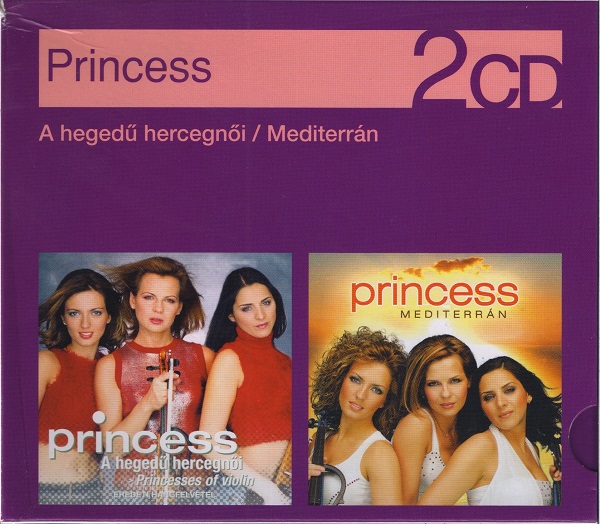 Princess - A hegedű hercegnői (2002) + Mediterrán (2006) (2010).jpg