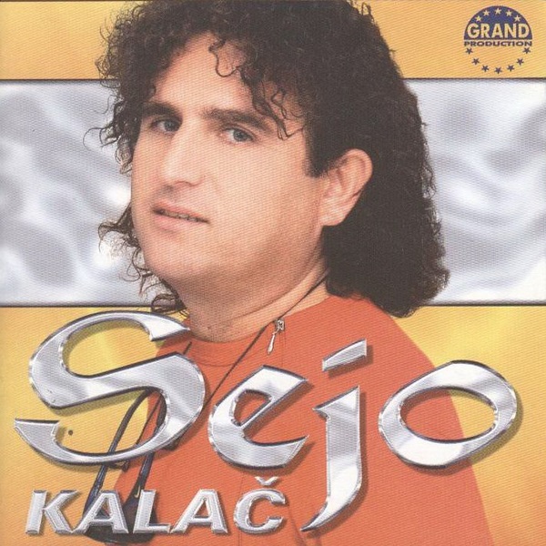 Sejo Kalac - Bas ti (2002).jpg