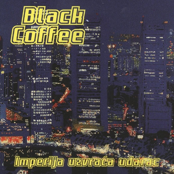 Black Coffee - Imperija uzvraca udarac (1998).jpg