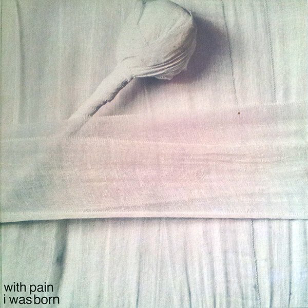 Bosko Petrovic - With Pain I Was Born (1977, 2016).jpg