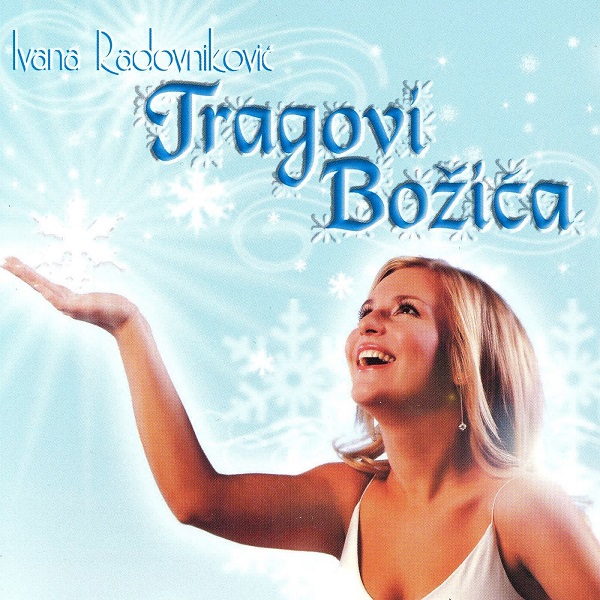 Ivana Radovniković - Tragovi Božića (2006, CD EP).jpg