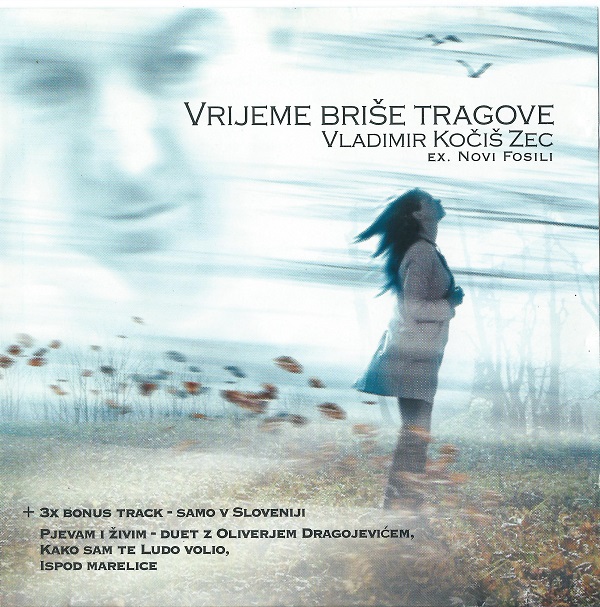 Vladimir Kočiš Zec - Vrijeme Briše Tragove (2003).jpg