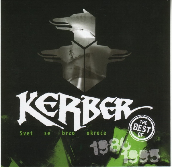 Kerber - Svet Se Brzo Okreće - The Best Of (2008).jpg