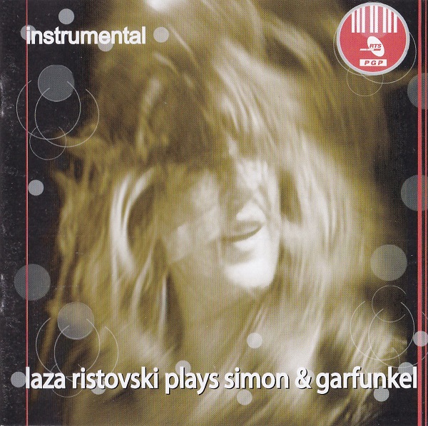 Laza Ristovski - Plays Simon & Garfunkel (2005).jpg