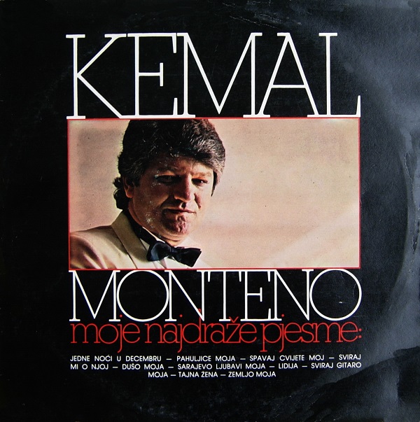 Kemal Monteno - Moje najdraže pjesme (LP 1985).jpg